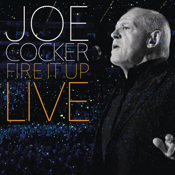 Joe_Cocker-Fire_It_Up-Live